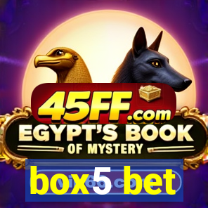 box5 bet